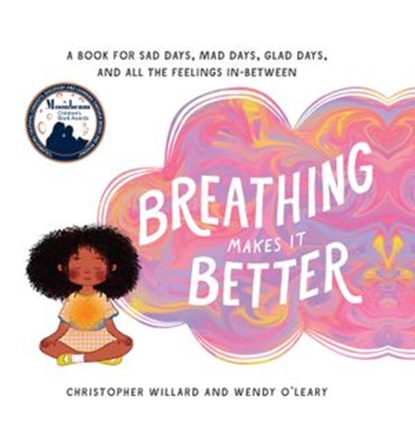 Breathing Makes It Better, Christopher Willard ; Wendy O'Leary - Ebook - 9780834843325