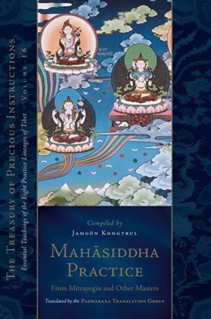 Mahasiddha Practice, Jamgon Kongtrul - Ebook - 9780834843974