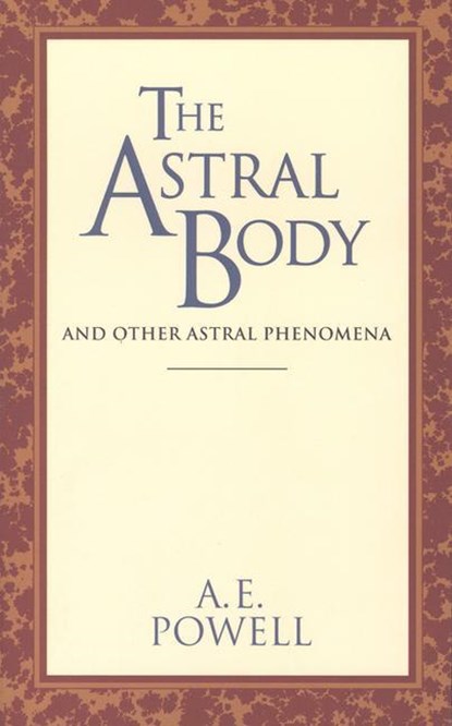 Powell, A: Astral Body, A E Powell - Paperback - 9780835604383