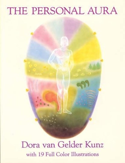 The Personal Aura, Dora (Dora Kunz) Kunz - Gebonden - 9780835606752