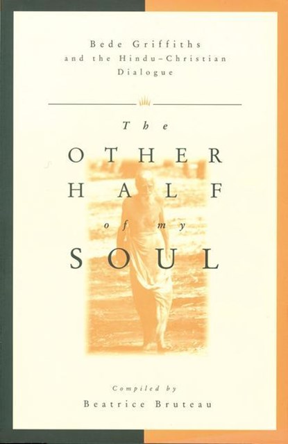 Other Half of My Soul, Beatrice Bruteau - Paperback - 9780835607179