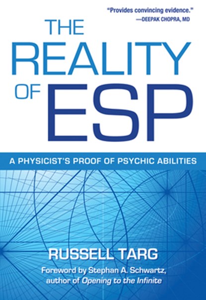 The Reality of ESP, Russell (Russell Targ) Targ - Paperback - 9780835608848