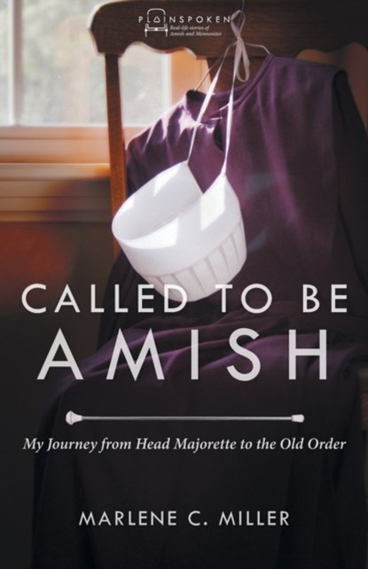 Called to Be Amish, Miller Marlene C Miller - Paperback - 9780836199116