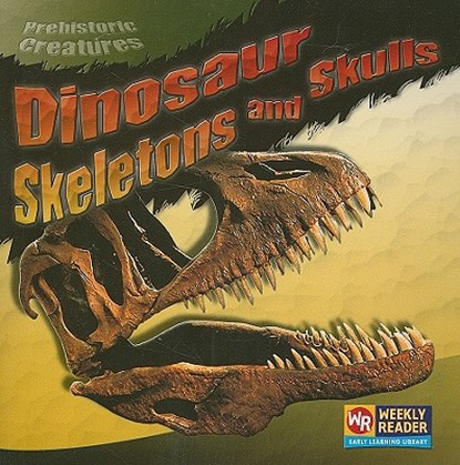 Dinosaur Skeletons and Skulls, Joanne Mattern - Paperback - 9780836849042