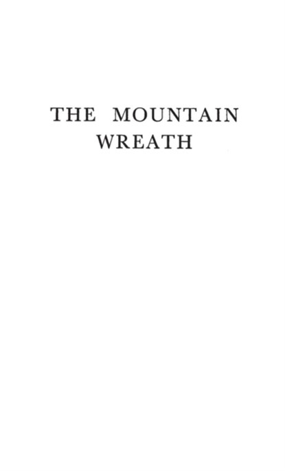 The Mountain Wreath of P.P. Nyegosh, James W Wiles - Gebonden - 9780837143118