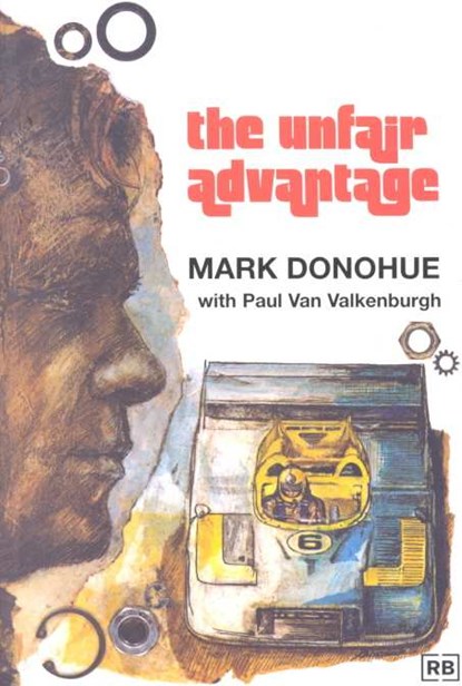 Unfair Advantage, Mark Donohue - Paperback - 9780837600697