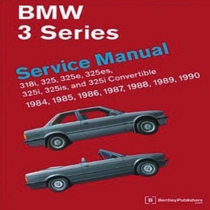 BMW 3 SERIES SERVICE MANUAL 19, Bentley Publishers - Gebonden - 9780837616476