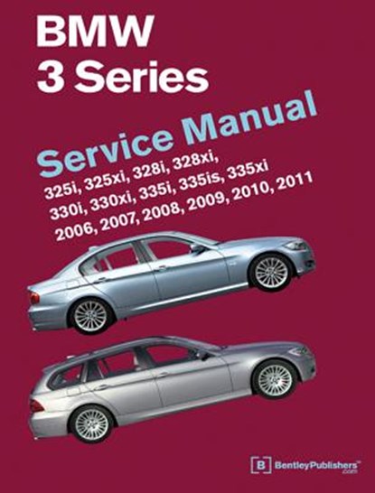 BMW 3 SERIES (E90 E91 E92 E93), Bentley Publishers - Gebonden - 9780837617237