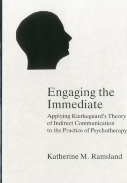 Engaging The Immediate, Katherin Ramsland - Gebonden - 9780838751527