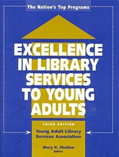 Excellence in Library Services to Young Adults, niet bekend - Paperback - 9780838907863
