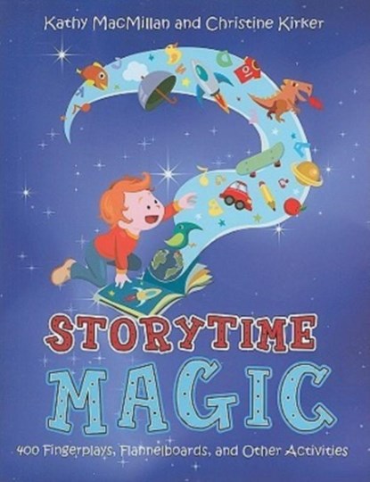 Storytime Magic, Kathy Macmillan ; Christine Kirker - Paperback - 9780838909775