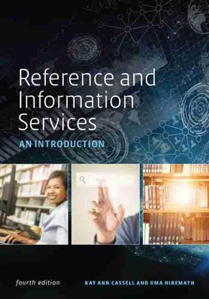 Reference and Information Services: An Introduction, Kay Ann Cassell - Paperback - 9780838915684