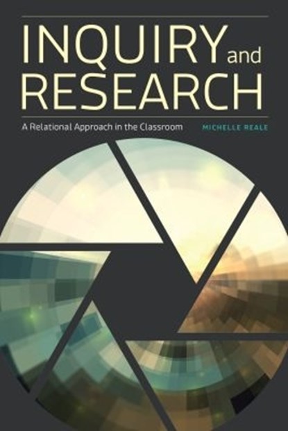 Inquiry and Research, Michelle Reale - Paperback - 9780838917848