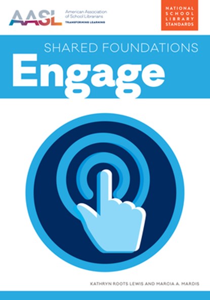 Engage, Kathryn Lewis ; Marcia A. Mardis - Paperback - 9780838919200