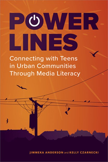 Power Lines, Jimmeka Anderson ; Kelly Czarnecki - Paperback - 9780838937907
