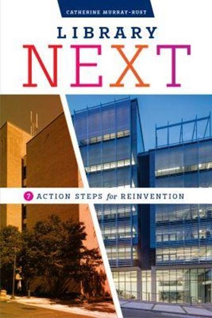 Library Next, Catherine Murray-Rust - Paperback - 9780838948392
