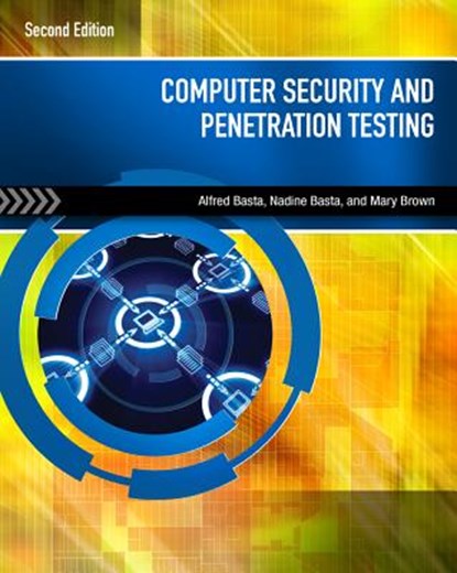 Computer Security and Penetration Testing, Alfred Basta ; Nadine Basta ; PhD Brown - Paperback - 9780840020932