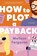 How to Plot a Payback, Melissa Ferguson - Paperback - 9780840702913