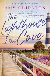 The Lighthouse at the Cove - Amy Clipston - 9780840716453