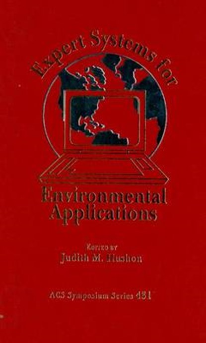 Expert Systems for Environmental Applications, niet bekend - Gebonden - 9780841218147