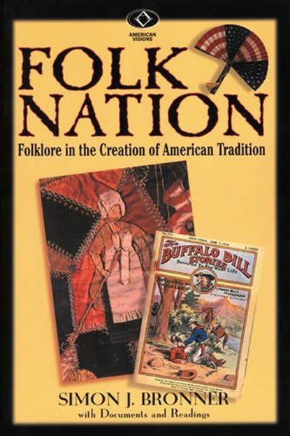 Folk Nation, BRONNER,  Simon J. - Paperback - 9780842028929
