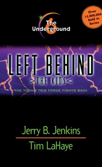 The Underground, Tim F. LaHaye ; Jerry B. Jenkins - Paperback - 9780842343268