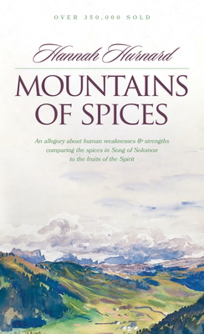 Mountains of Spices, Hannah Hurnard - Paperback - 9780842346115