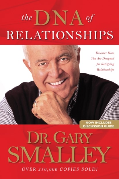 The Dna Of Relationships, Gary Smalley - Paperback - 9780842355322