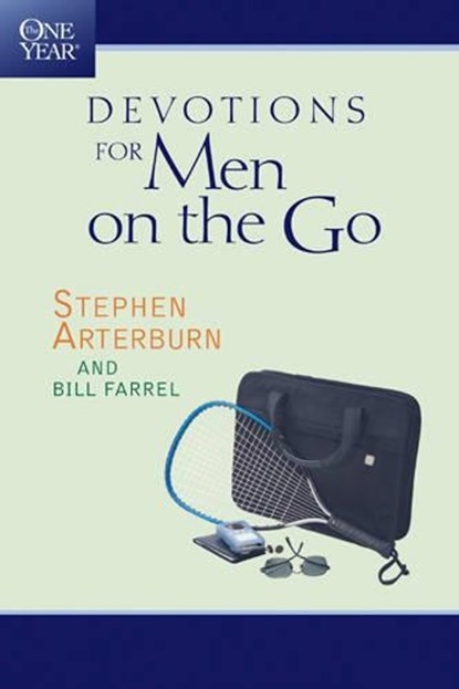 The One Year Devotions for Men on the Go, ARTERBURN,  Stephen - Paperback - 9780842357562