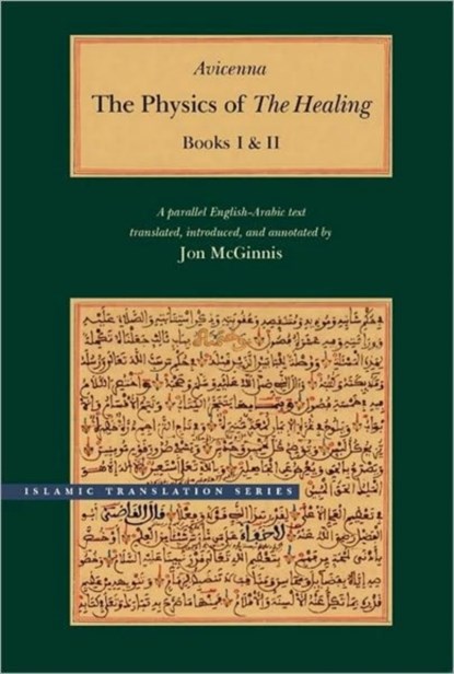 The Physics of The Healing, Avicenna - Gebonden - 9780842527477