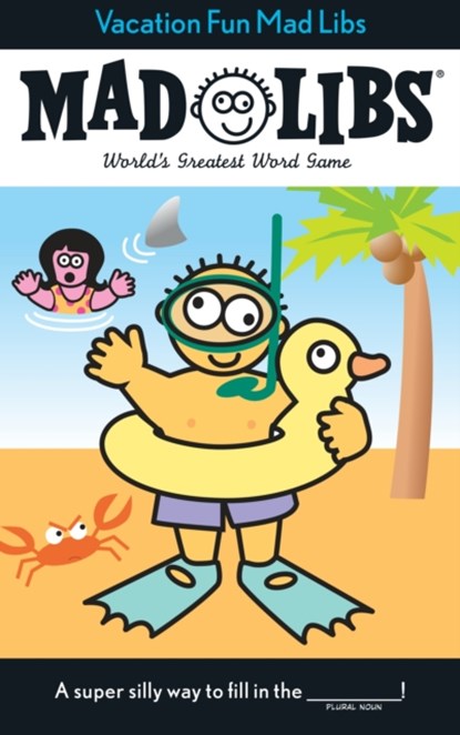 Vacation Fun Mad Libs, Roger Price ; Leonard Stern - Paperback - 9780843119213