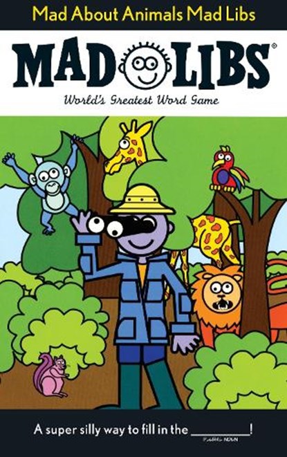 Mad About Animals Mad Libs, Roger Price ; Leonard Stern - Paperback - 9780843137132