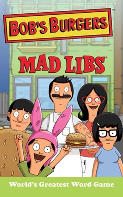 Bob's Burgers Mad Libs: World's Greatest Word Game, Billy Merrell - Paperback - 9780843182941