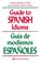 Guide to Spanish Idioms, Raymond H. Pierson - Paperback - 9780844273259