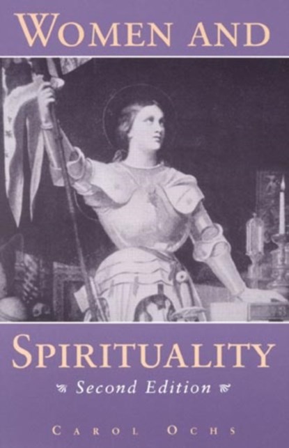 Women and Spirituality, Carol Ochs - Paperback - 9780847683307