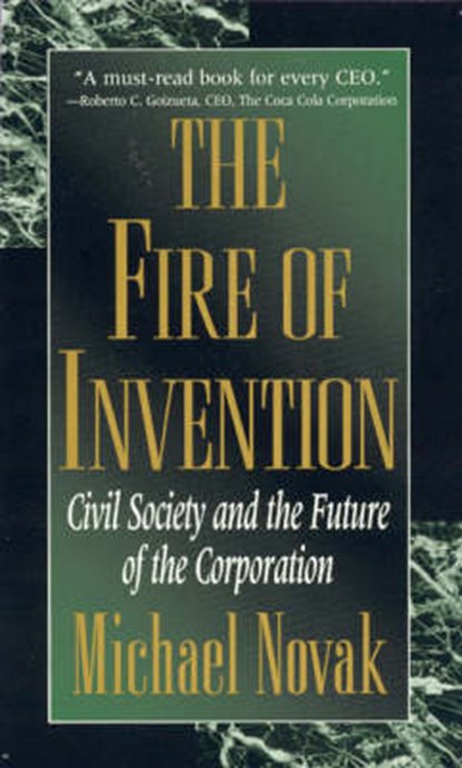 The Fire of Invention, NOVAK,  Michael - Gebonden - 9780847686643