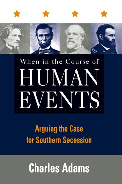 When in the Course of Human Events, Charles Adams - Paperback - 9780847697236