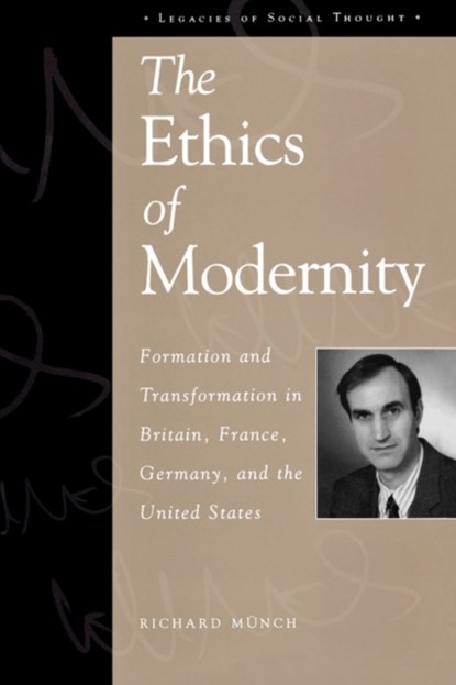 The Ethics of Modernity, Richard Munch - Paperback - 9780847699216