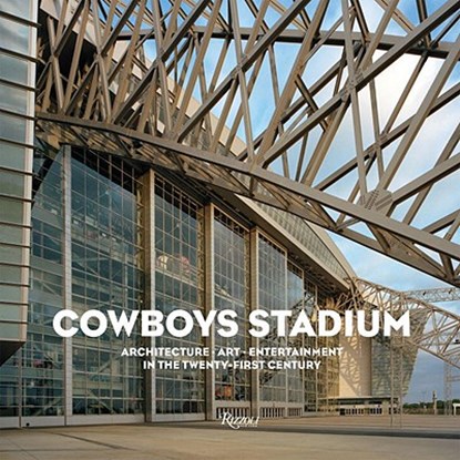 The Cowboys Stadium, DILLON,  David - Gebonden - 9780847835362