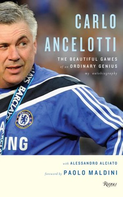 Carlo Ancelotti, Carlo Ancelotti ; Alessandro Alciato - Ebook - 9780847835584