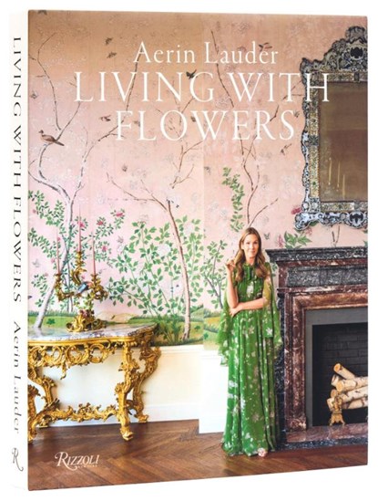 Aerin Lauder Living with Flowers, Aerin Lauder - Gebonden - 9780847843848
