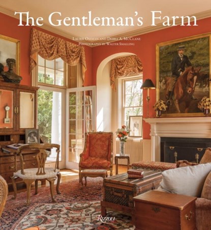 The Gentleman's Farm, Laurie Ossman ; Debra A. McClane - Gebonden - 9780847848003