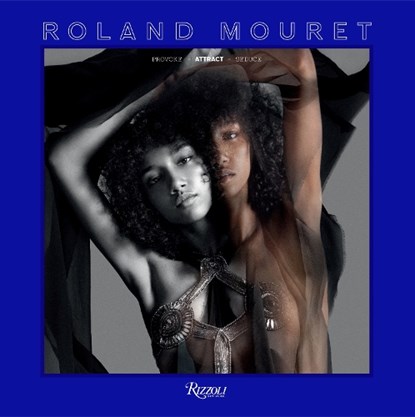 Roland mouret; provoke attract seduce, roland mouret - Gebonden Gebonden - 9780847862917