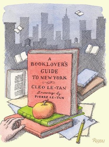 A Book Lover's Guide to New York, Cleo Le-Tan ; Pierre Le-Tan - Gebonden - 9780847863662