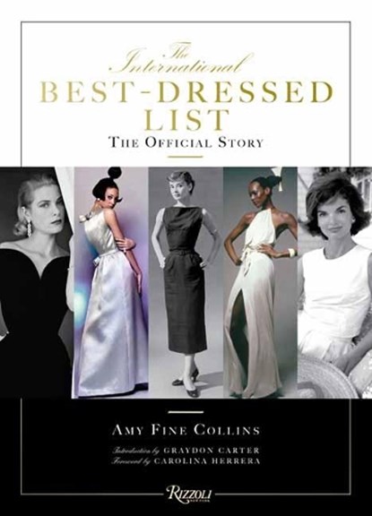 International Best-Dressed List, Amy Fine ; Graydon Carter - Gebonden - 9780847864133