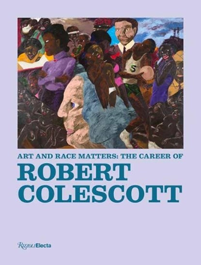 Art and Race Matters, Lowery Stokes Sims ; Raphaela Platow - Gebonden - 9780847866953