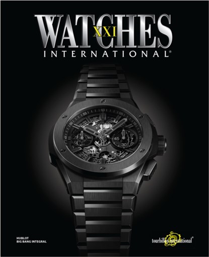 Watches International Volume XXI, Tourbillon International - Paperback - 9780847868247