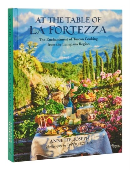 At the Table of La Fortezza, Annette Joseph ; David Loftus - Gebonden - 9780847869480