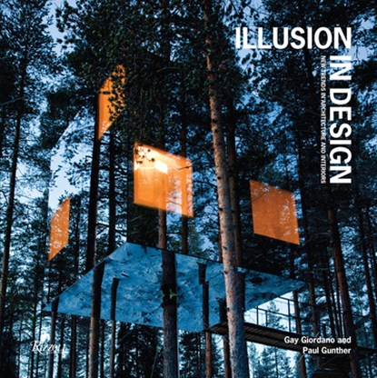 Illusion in Design, Paul Gunther ; Gay Giordano - Gebonden - 9780847871292