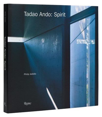 Tadao Ando: Spirit, Philip Jodidio - Gebonden - 9780847872985